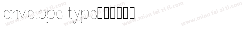 envelope type字体转换